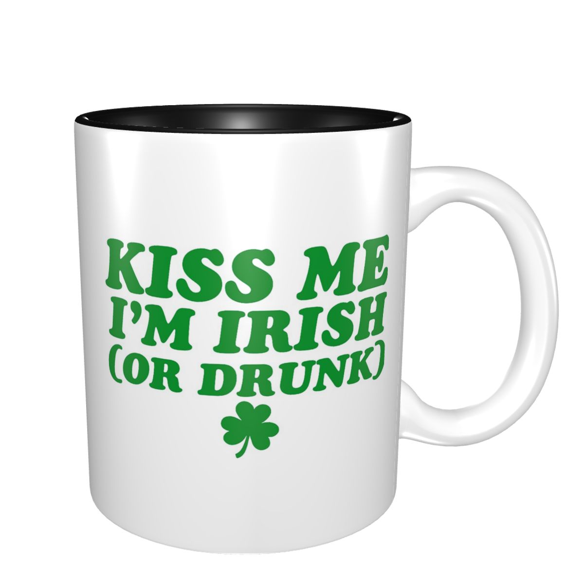 Coffee Tea With Me - Küss mich, ich bin irisch Tasse